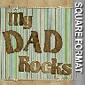 My Dad Rocks - Scrapbook