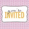 You're Invited - Invite