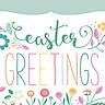 Garden of Easter Greetings - Greeting