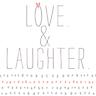 Love & Laughter - Greeting